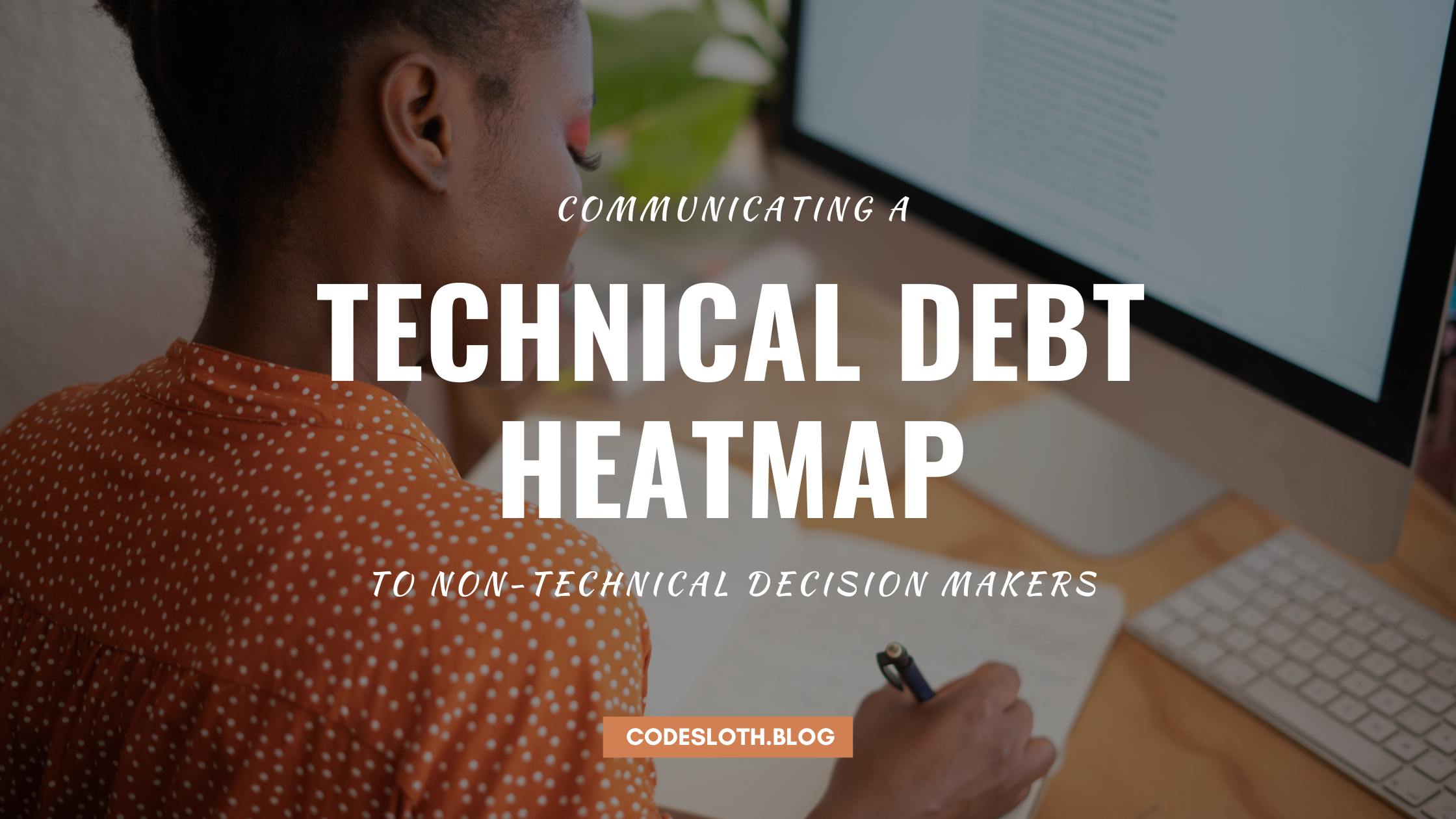 Visualising Technical Debt for Non-Technical Decision Makers